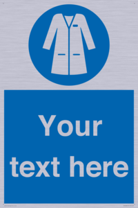 Custom Mandatory: Wear laboratory coat